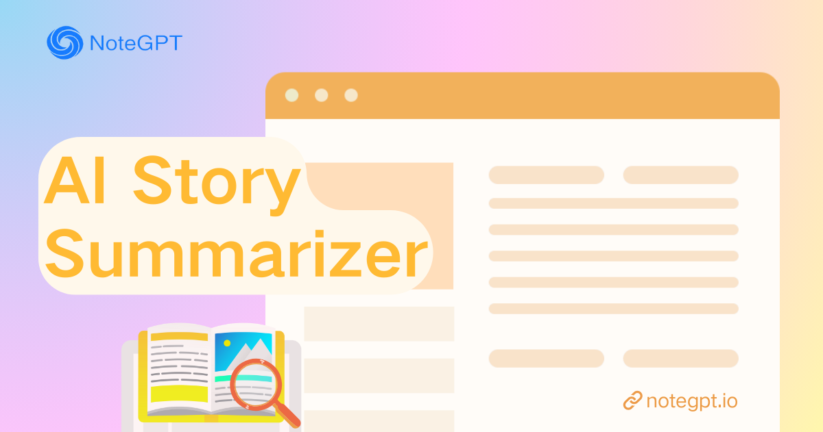 AI Story Summarizer – Summarize Long Stories Online Free