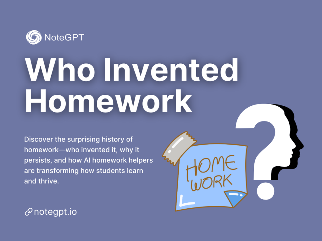 Who Invented Homework