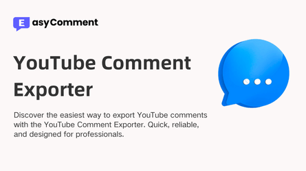 YouTube Comment Exporter – Export YouTube Comments Easily