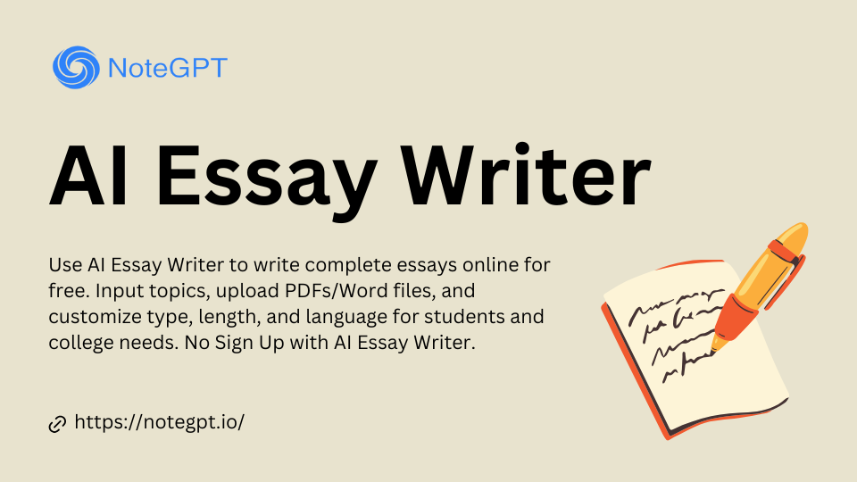 AI Essay Writer - NoteGPT