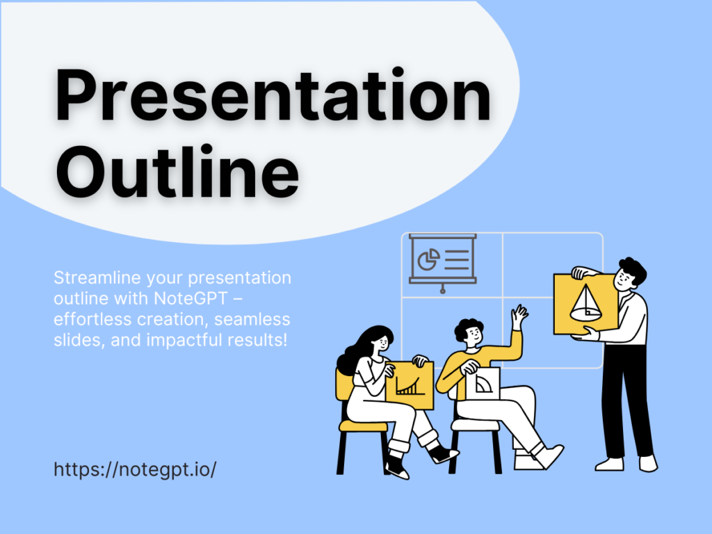 Presentation Outline