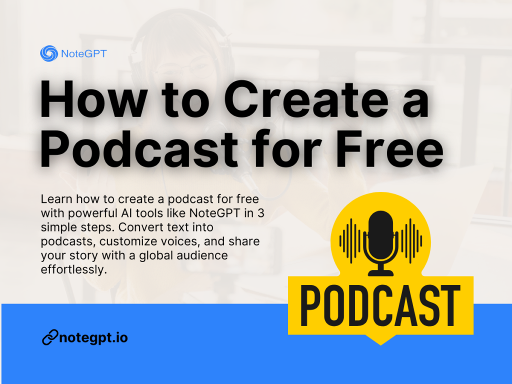 How to Create a Podcast for Free in Just 3 Simple Steps (2025)