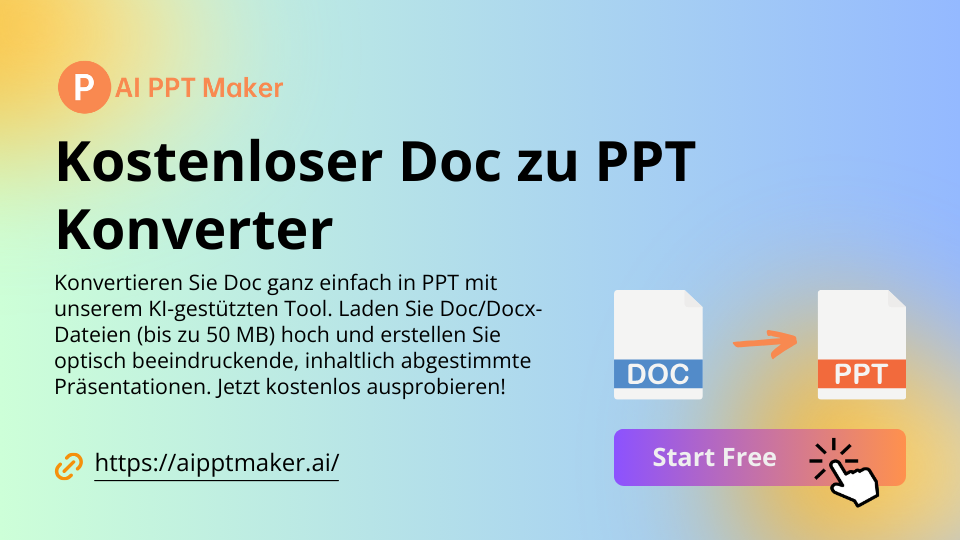 Doc zu PPT online konvertieren – Kostenloser Doc zu PPT Konverter - AI PPT Maker