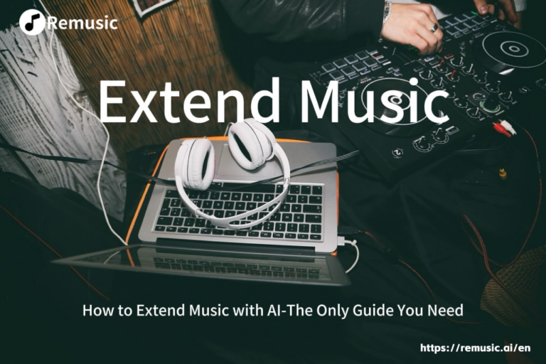 How to Extend Music with AIThe Only Guide You Need