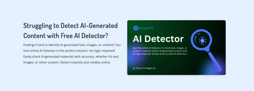 Why Use the Free AI Detector Tool by NoteGPT?