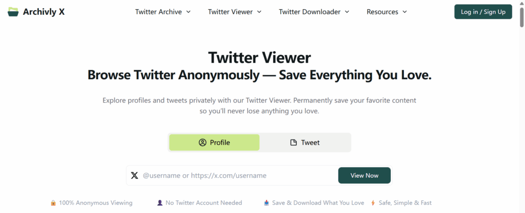 Top 5 Twitter Viewer Tools for Anonymous Browsing-ArchivlyX