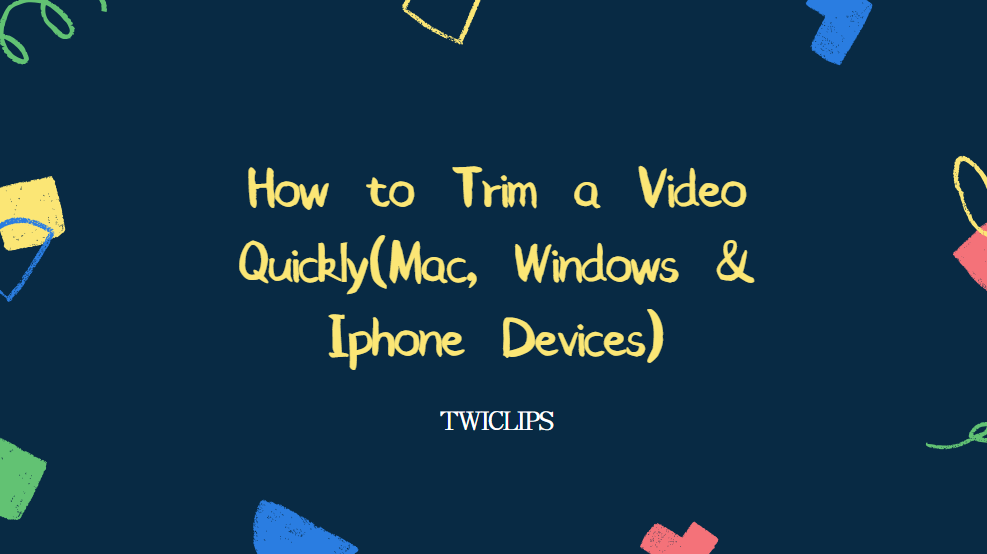 how to trim a video