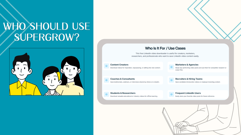 Who Should Use Supergrow