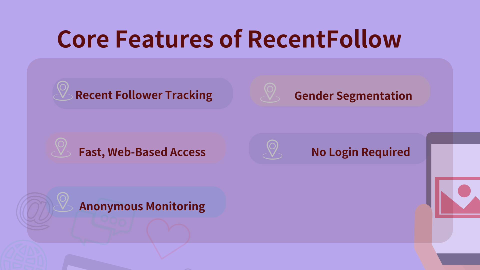 Core Features of RecentFollaw