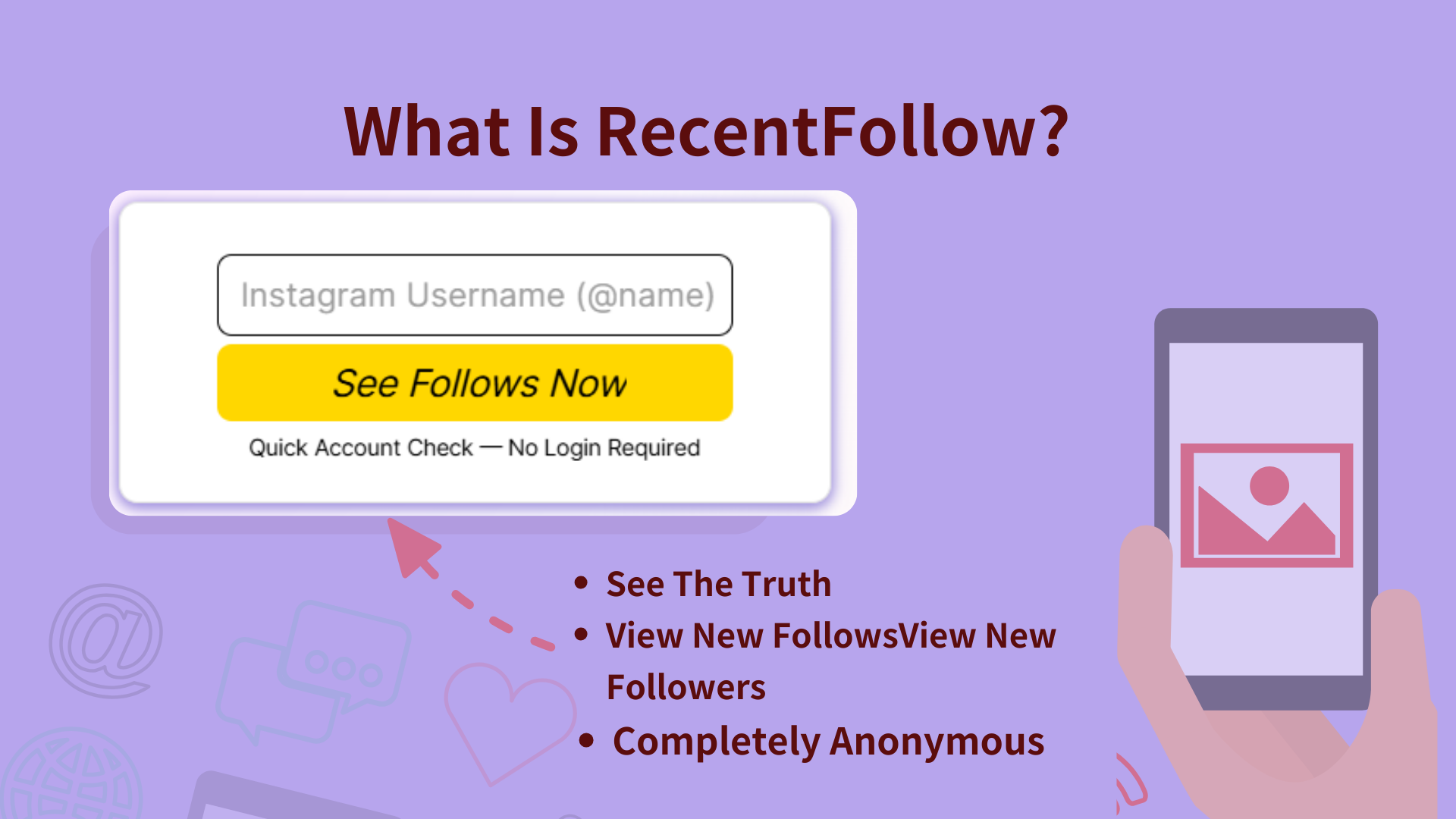 What Is RecentFollow?