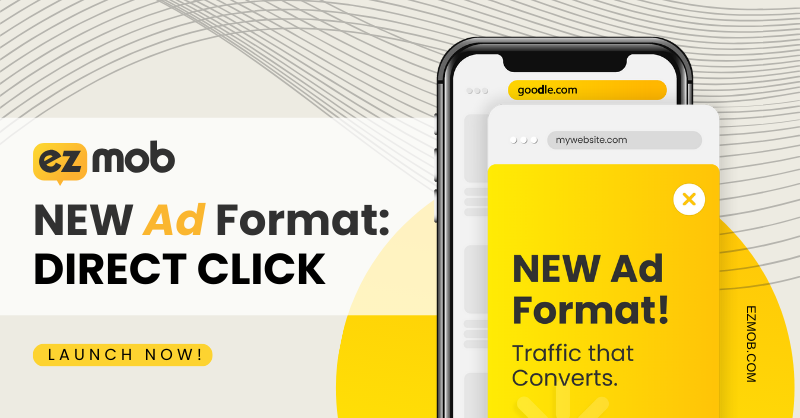 Unlock Quality Traffic with Direct Click Ads on EZmob