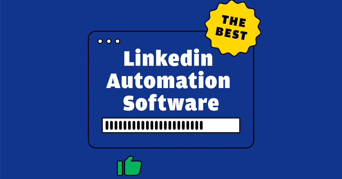Best Linkedin Automation Tools 2023