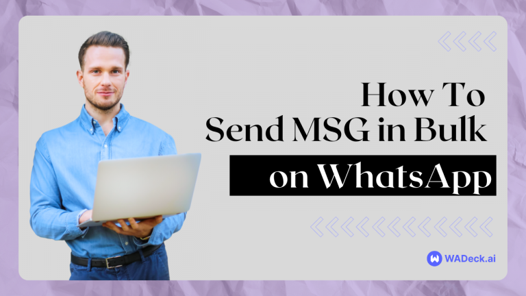 Bulk WhatsApp Sender & Send Bulk MSG on WhatsApp (FAQs)