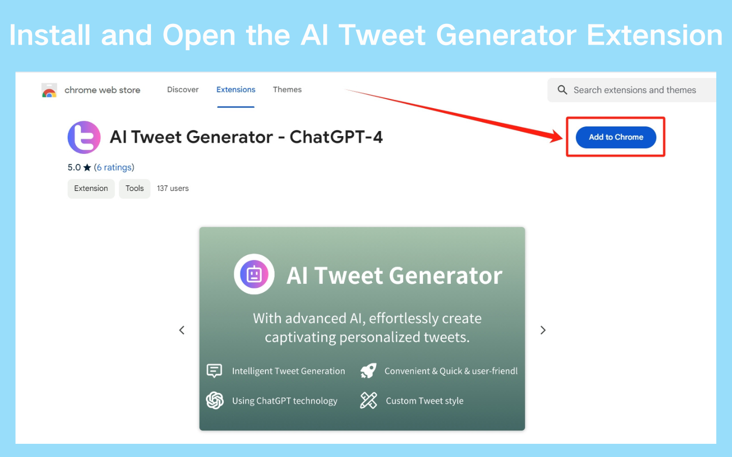  Step 1: Install and Open the AI Tweet Generator Extension 