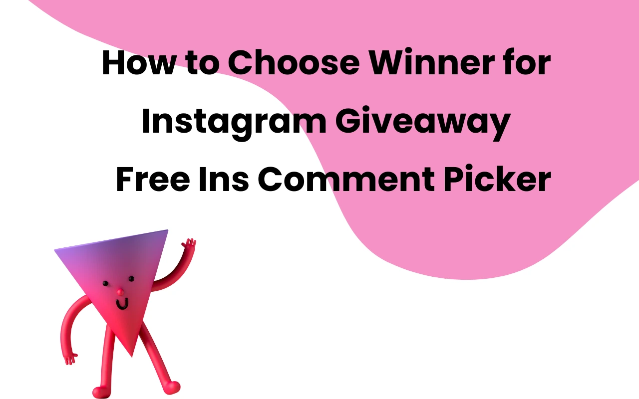 Instagram Comment Picker