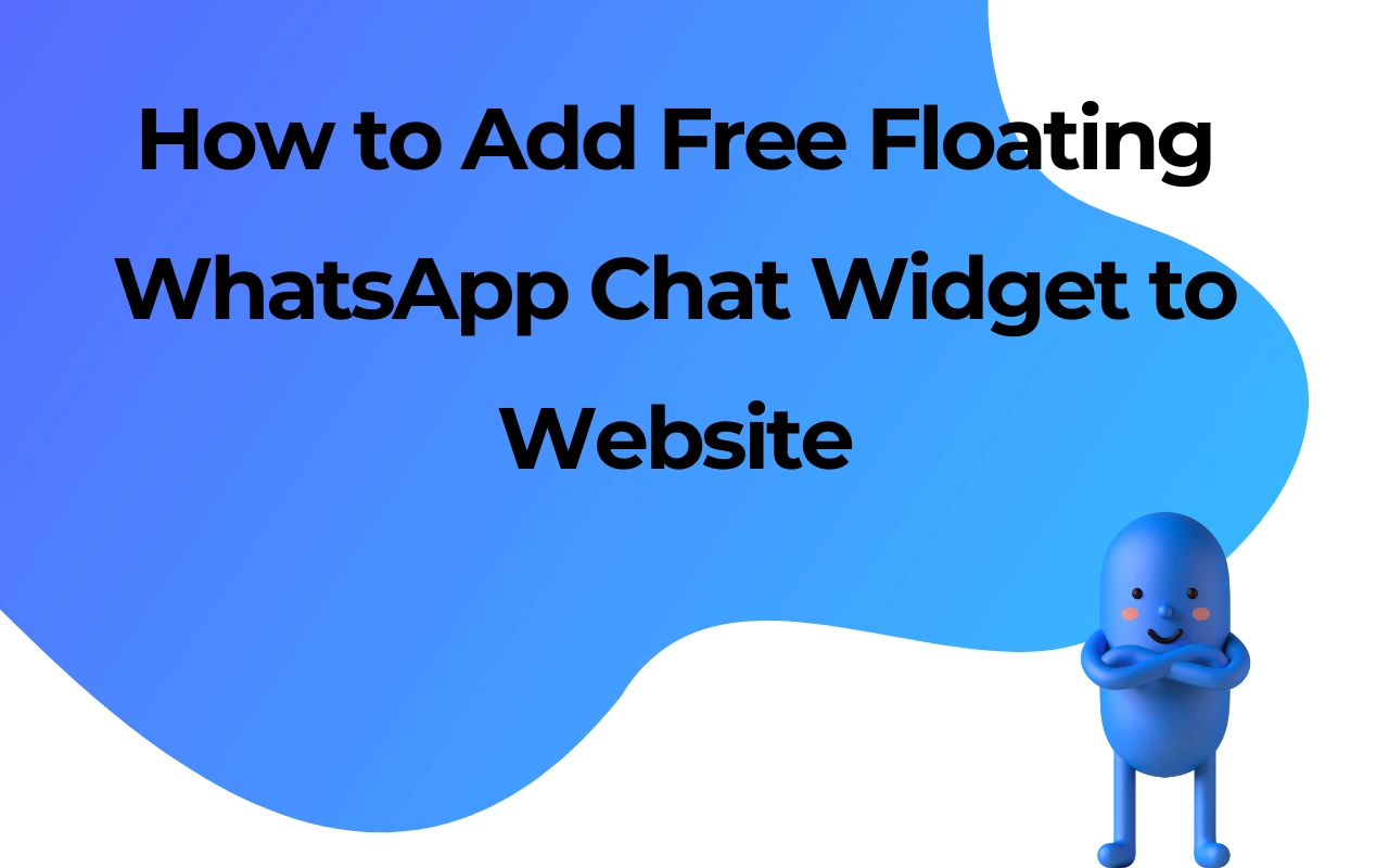 Add Free Floating WhatsApp Chat Widget to Website