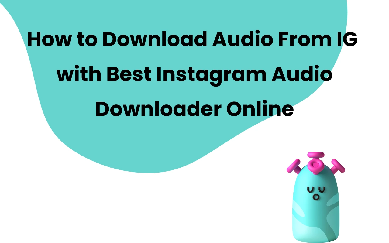 Instagram Audio Download