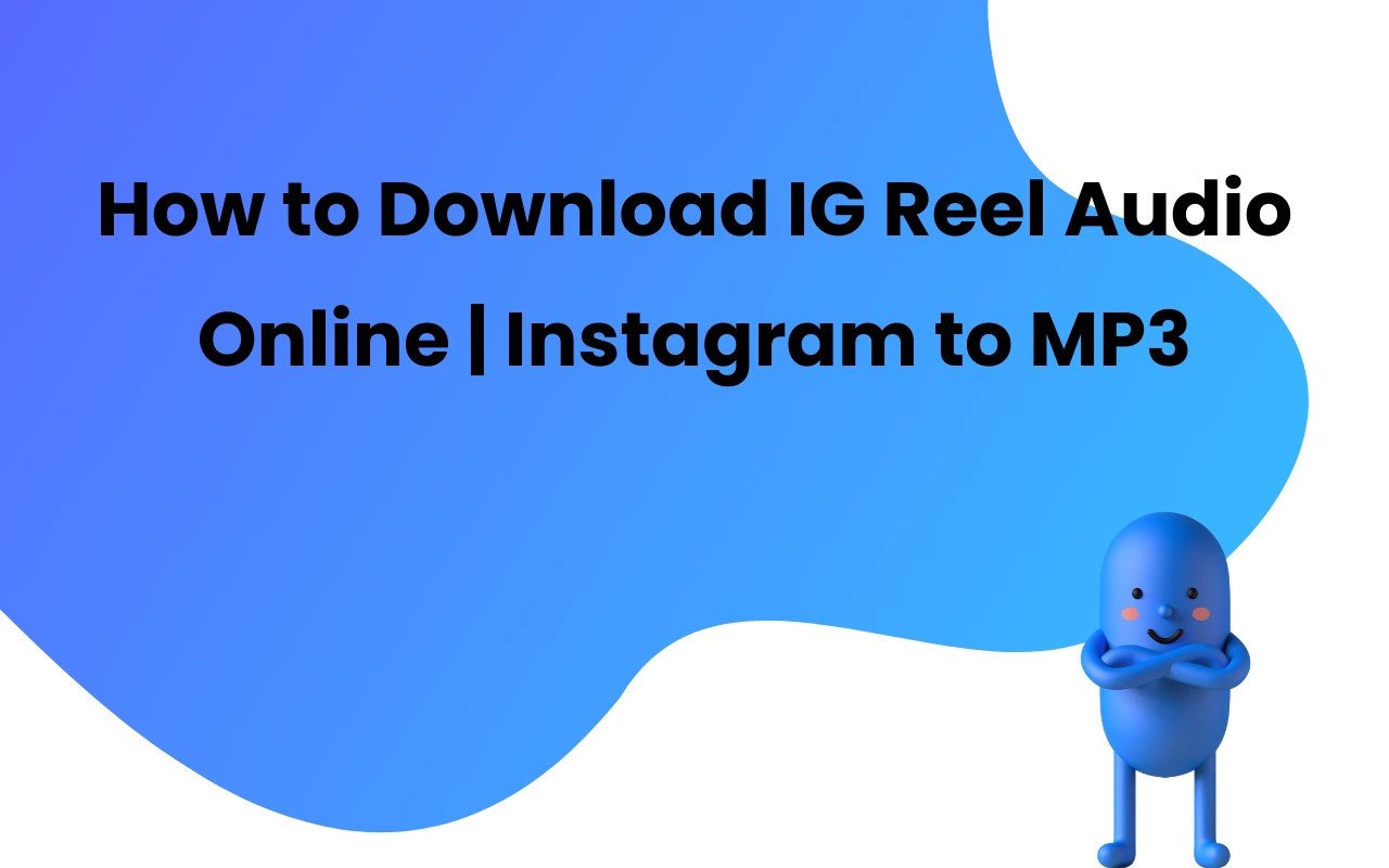 Instagram Reels Audio Download